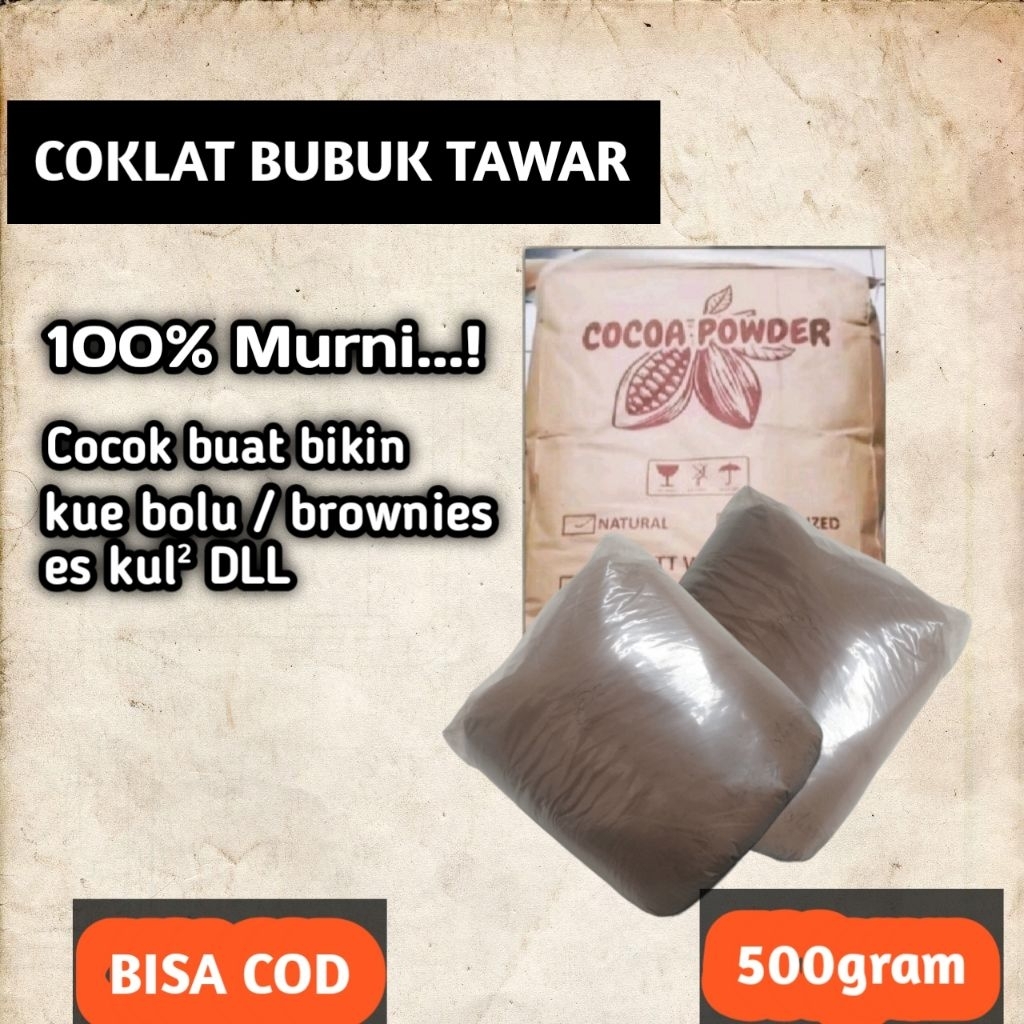 coklat bubuk tawar / coklat bubuk pahit / serbuk coklat 500gram / cocoa powder