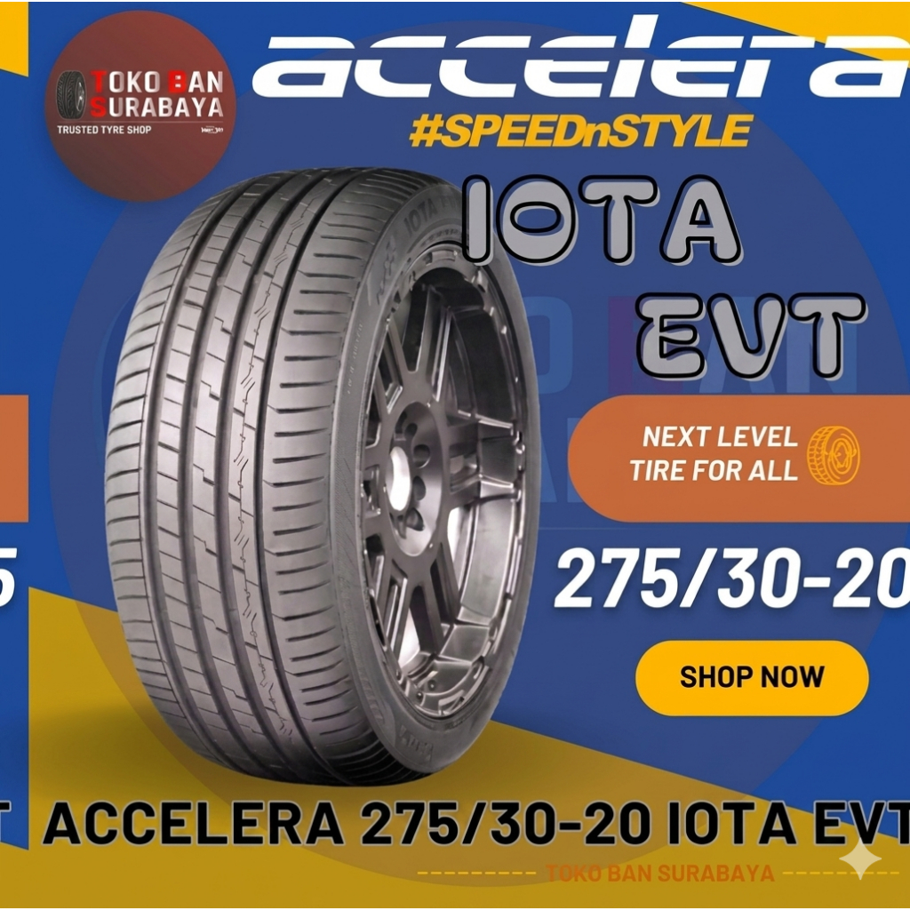 Ban Mobil Accelera 275/30 R20 27530R20 27530 R20 275/30R20 275/30/20 R20 R 20 IOTA EVT