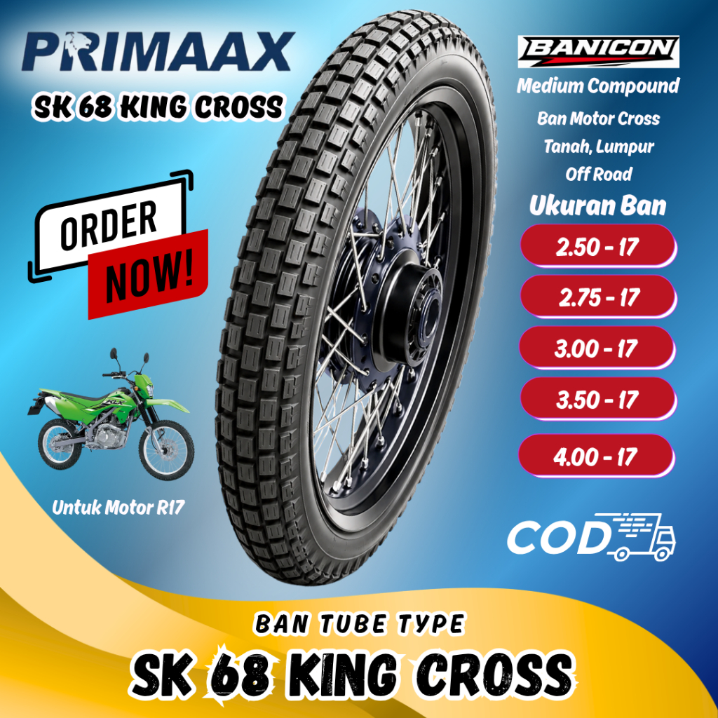 BAN MOTOR TAHU PRIMAX SK 68 KING CROSS SEMI TRAIL OFF ROAD TUBE TYPE RING 17 PAKAI BAN DALAM