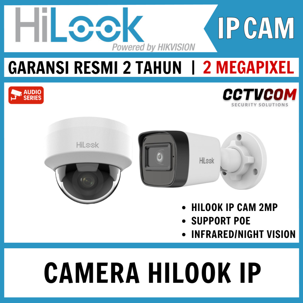 HILOOK IP CAMERA CCTV 2MP AUDIO INDOOR OUTDOOR KAMERA CCTV