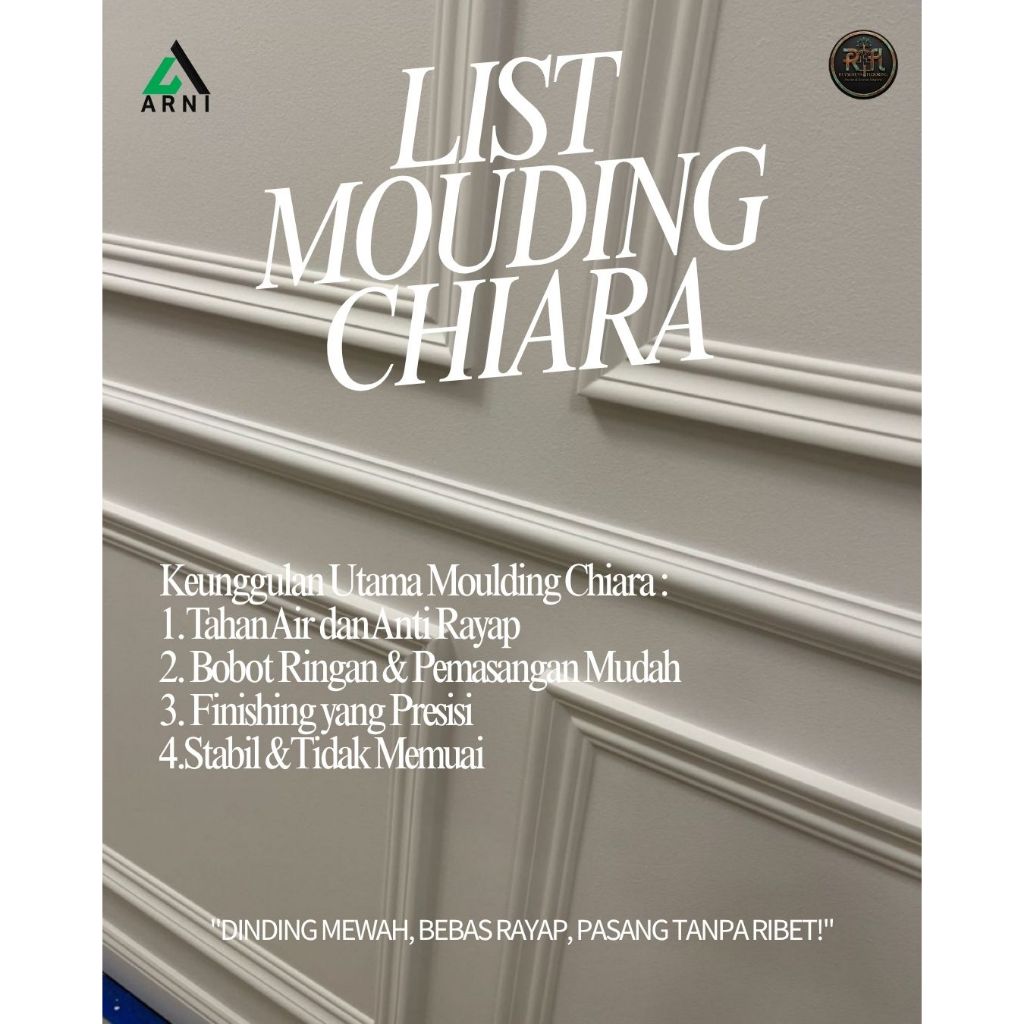 LIST MOULDING CHIARA/ DEKORASI DINDING/ MODERN