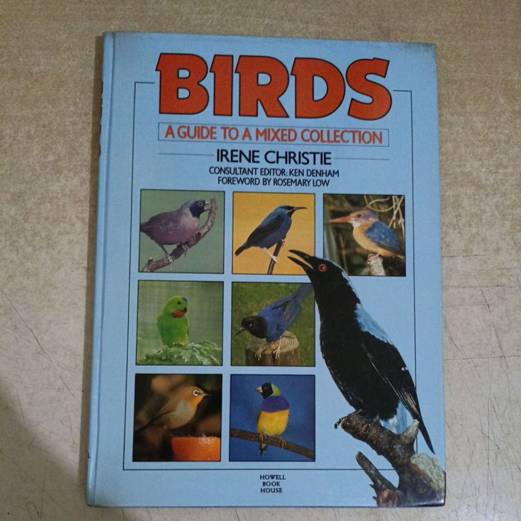 Buku BIRDS A GUIDE TO A MIXED COLLECTION
