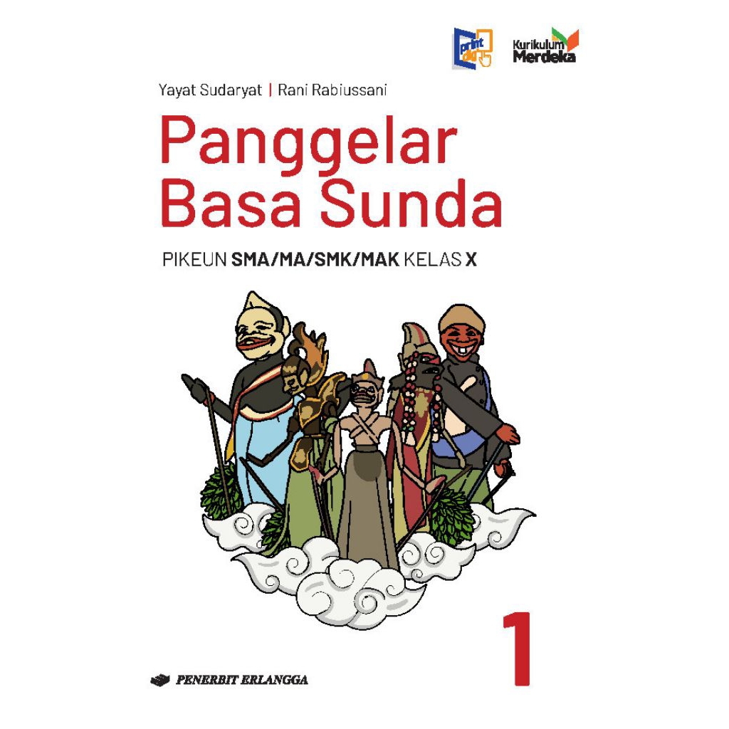 BUKU BAHASA SUNDA PANGGELAR BASA SUNDA KELAS 1 10 X SMA ERLANGGA KURIKULUM MERDEKA