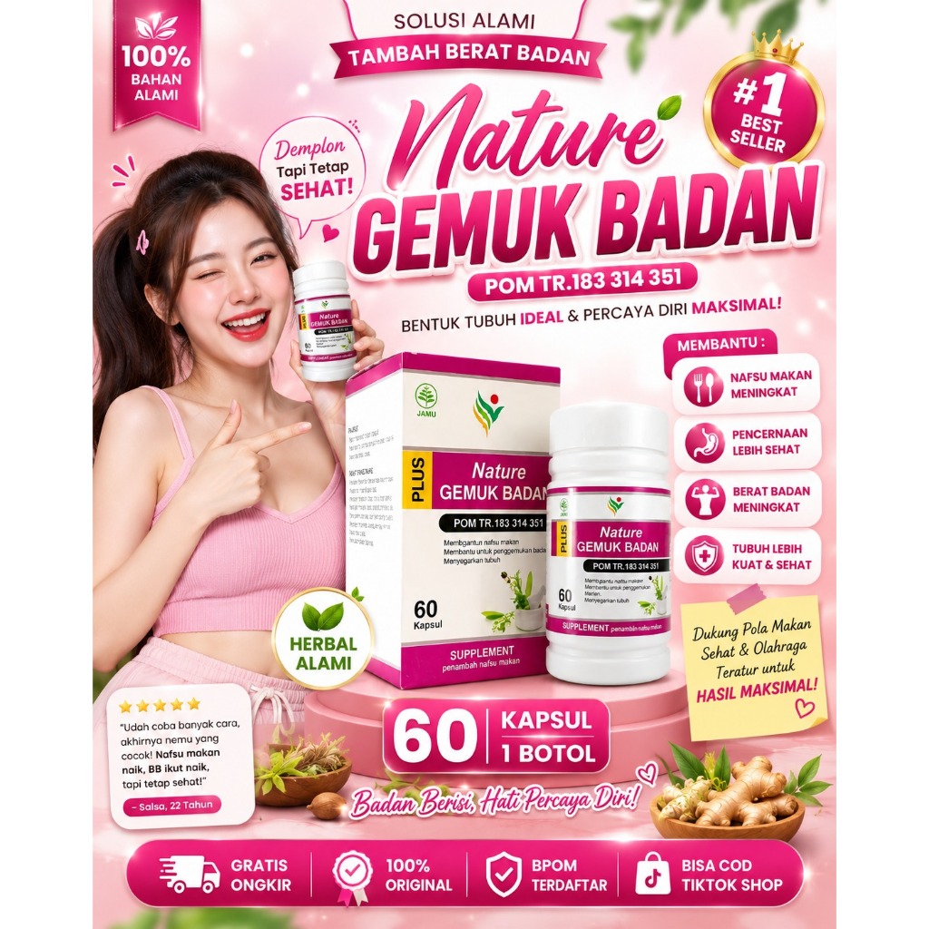 NATURE Gemuk BADAN Obat Penggemuk Badan Permanen Dan Cepat Paling Ampuh BPOM ORI