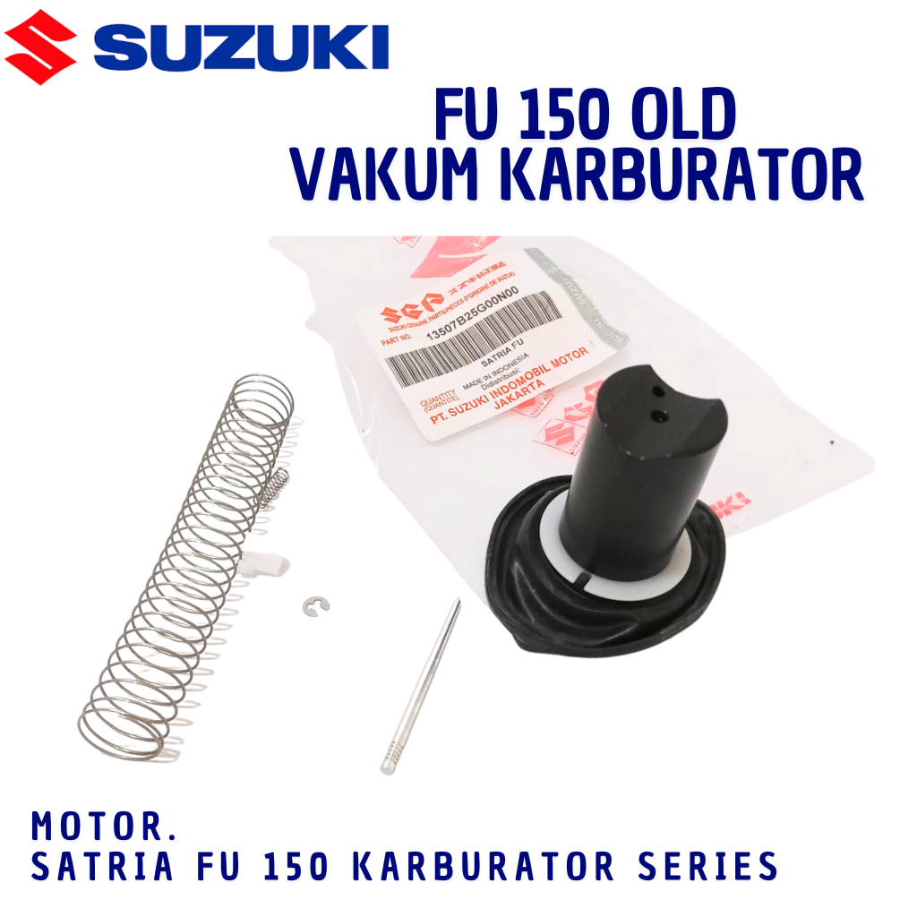 Spare Part Karburator Motor Suzuki Satria Fu 150 - Skep Karet Vakum, Membran, Set Jarum, Kompatibel