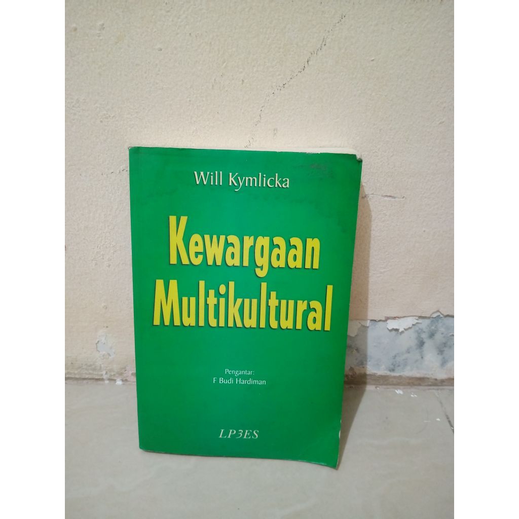 Kewargaan Multikultural - Will Kymlicka