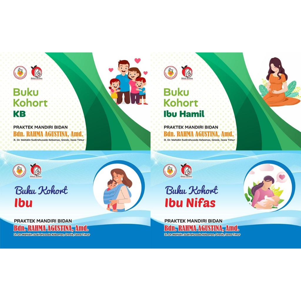 Buku Kohort Bidan Custom Lengkap | Kohort Ibu Hamil, Ibu, Nifas, KB | Cover Nama Klinik