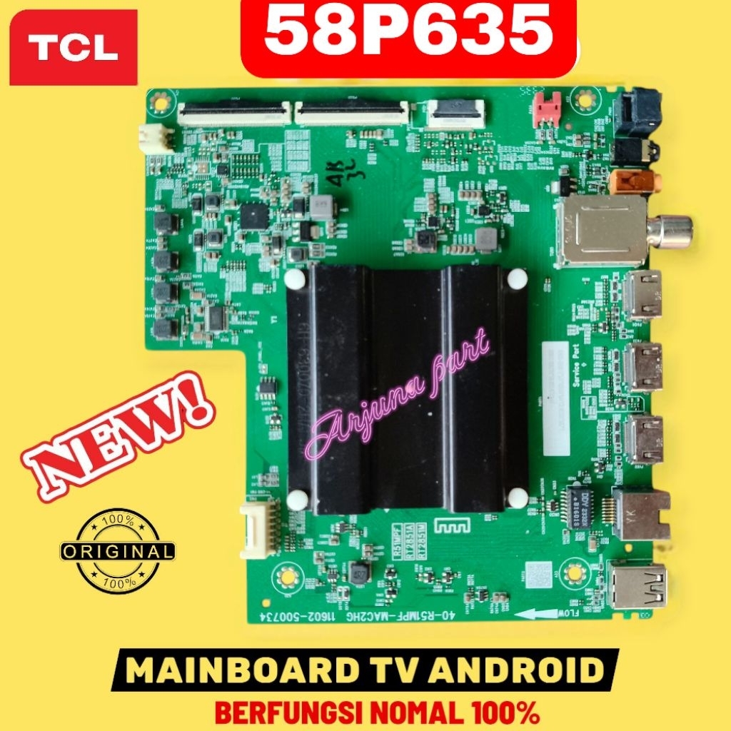 58P635 / MB TV TCL 58P635 / MAINBOARD TV TCL 58P635 / MESIN TV TCL 58P635 / MODUL TV TCL 58P635 / MB