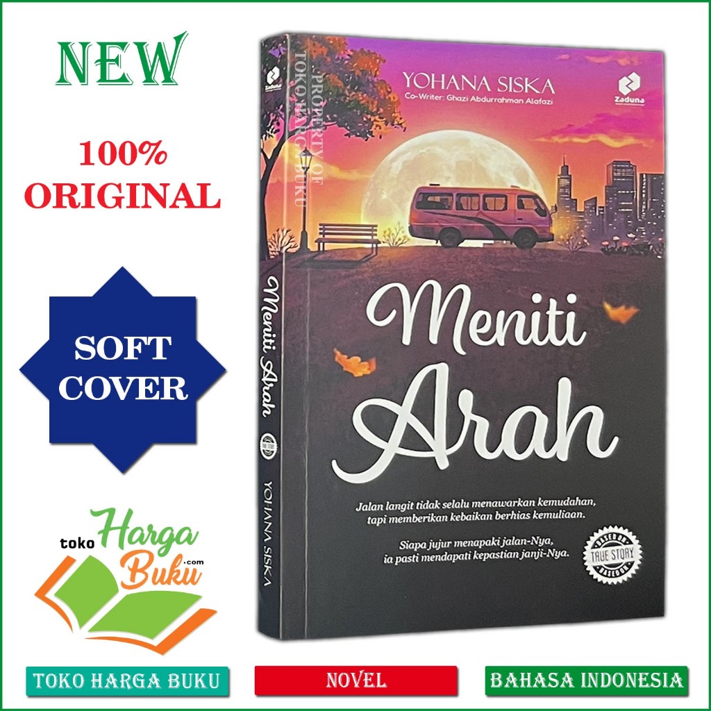 Buku Novel Meniti Arah True Story Memoar Inspirasi Islami kisah Pendekatan Ilmu & Ketaatan - Zaduna