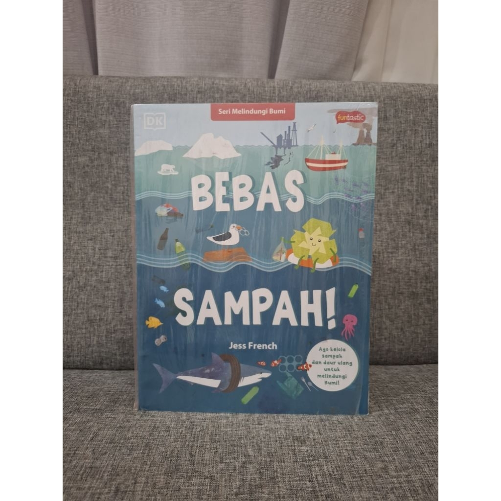 Seri Melindungi Bumi - Bebas Sampah