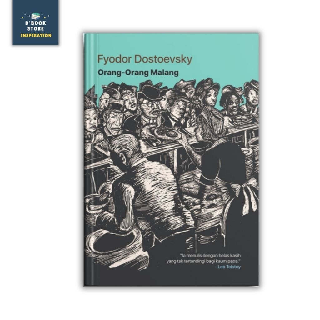 Orang-Orang Malang - Fyodor Dostoevsky - Narasi - Dbookstore