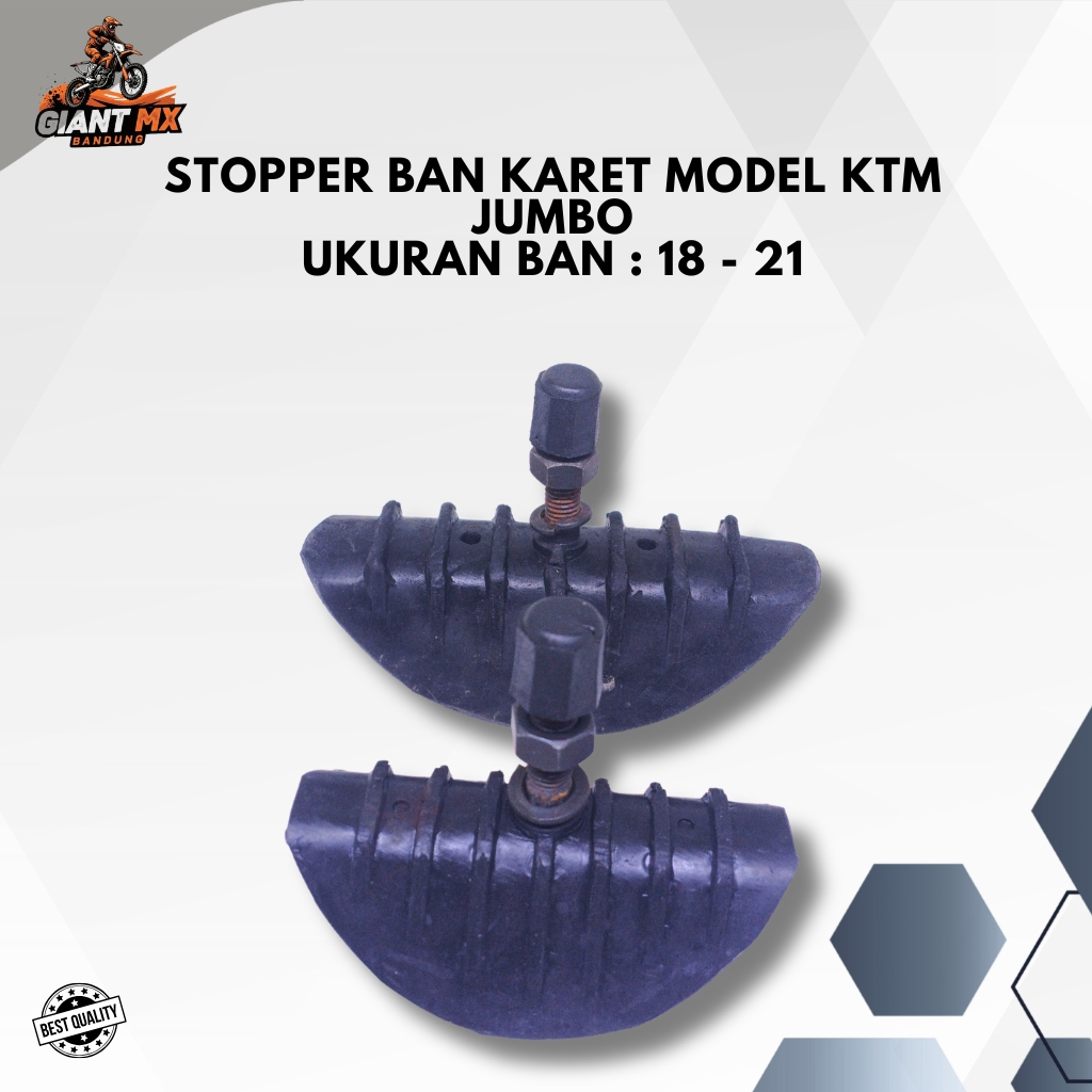 STOPPER BAN JUMBO MODEL KTM + RIM LOCK NUT UKURAN BAN 18 -21