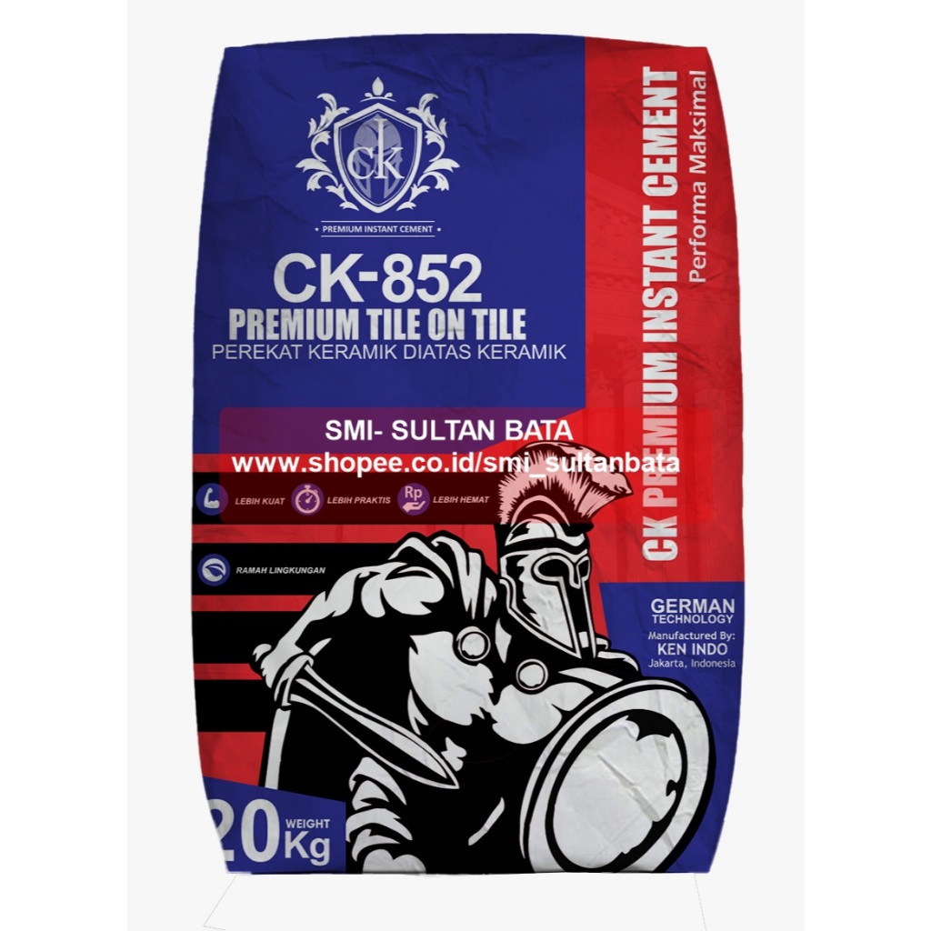 CK-852 PREMIUM INSTANT CEMENT 20 KG, PEREKAT KERAMIK DIATAS KERAMIK, GERMAN TECHNOLOGY SEMEN KHUSUS 