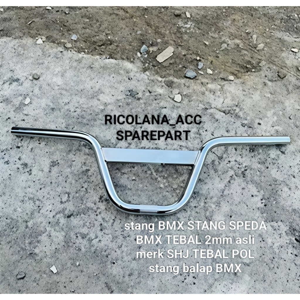 stir stang BMX STANG SPEDA BMX TEBAL 2mm asli merk SHJ TEBAL SEKALI stang balap BMX grosirr murah