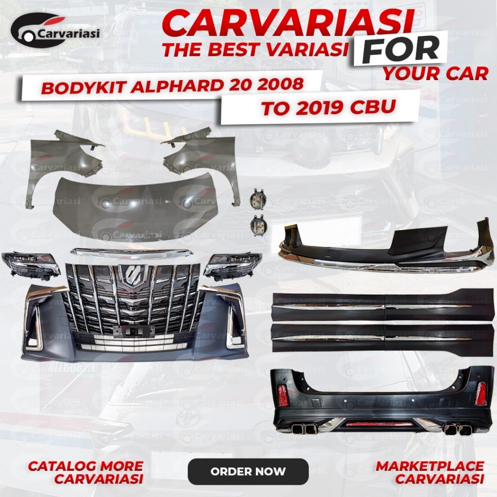 Bodykit Alphard 2008 ANH 20 Upgrade 2019 CBU BODYKIT ALPHARD 2008 UPGRADE 2019 CBU