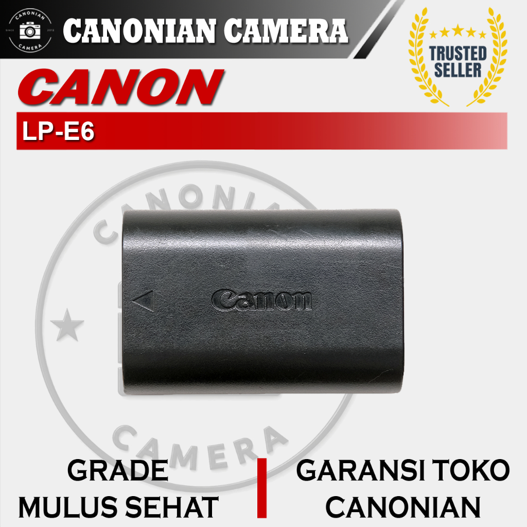 Battery Baterai Canon LP-E6 For Canon 5D / 6D / 7D / 60D / 70D / 80D DLL Original Second