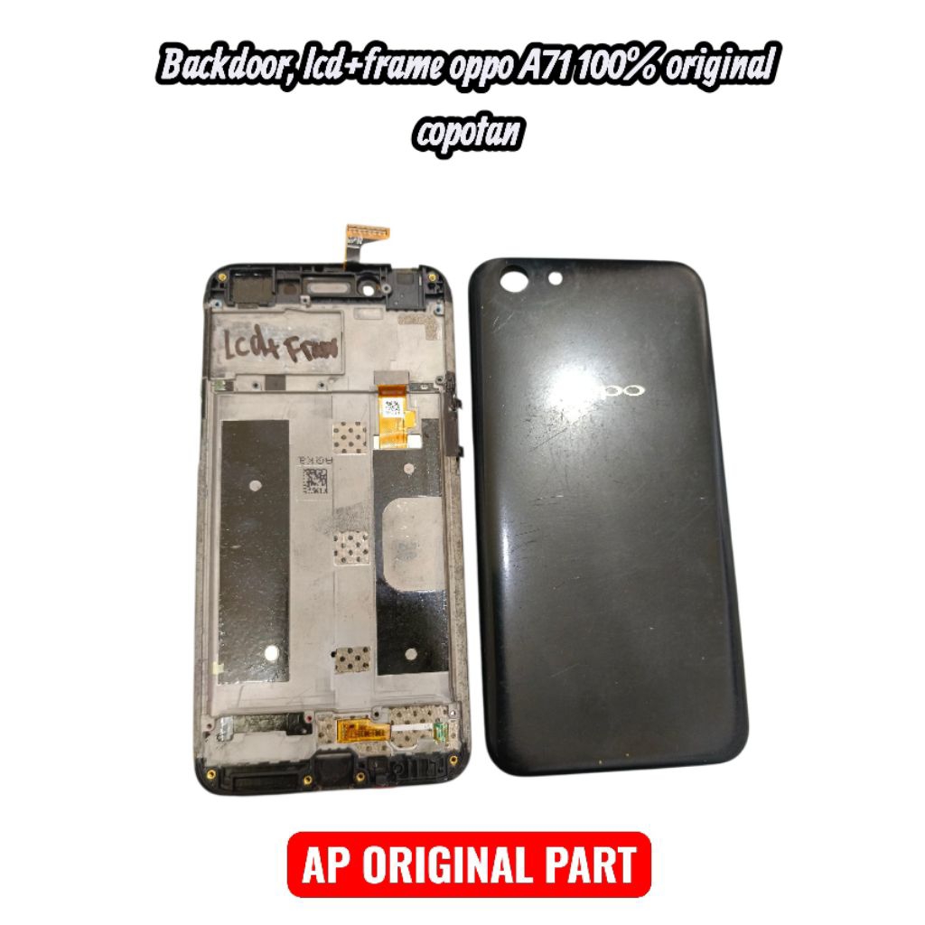 backdoor, lcd+frame Oppo A71 100% original copotan