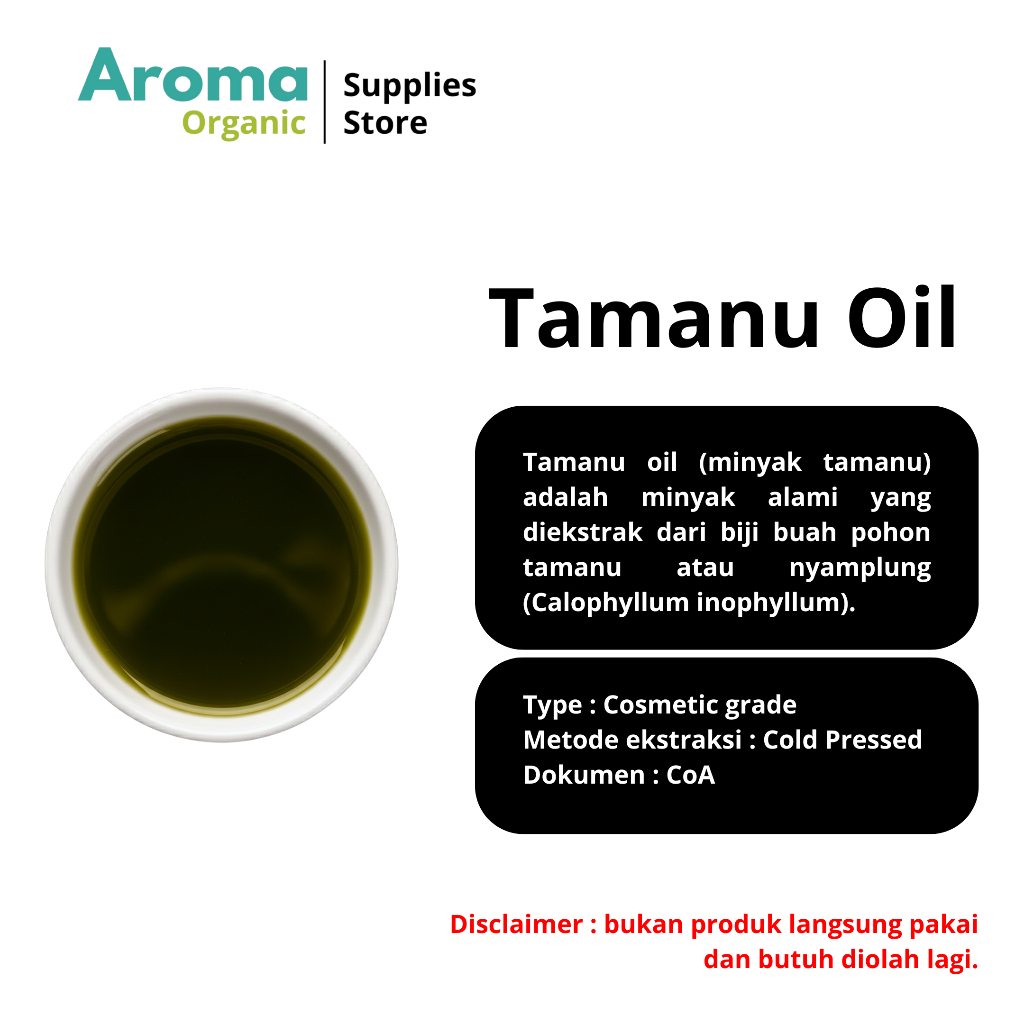 Tamanu Oil / Minyak Tamanu Cosmetic Grade