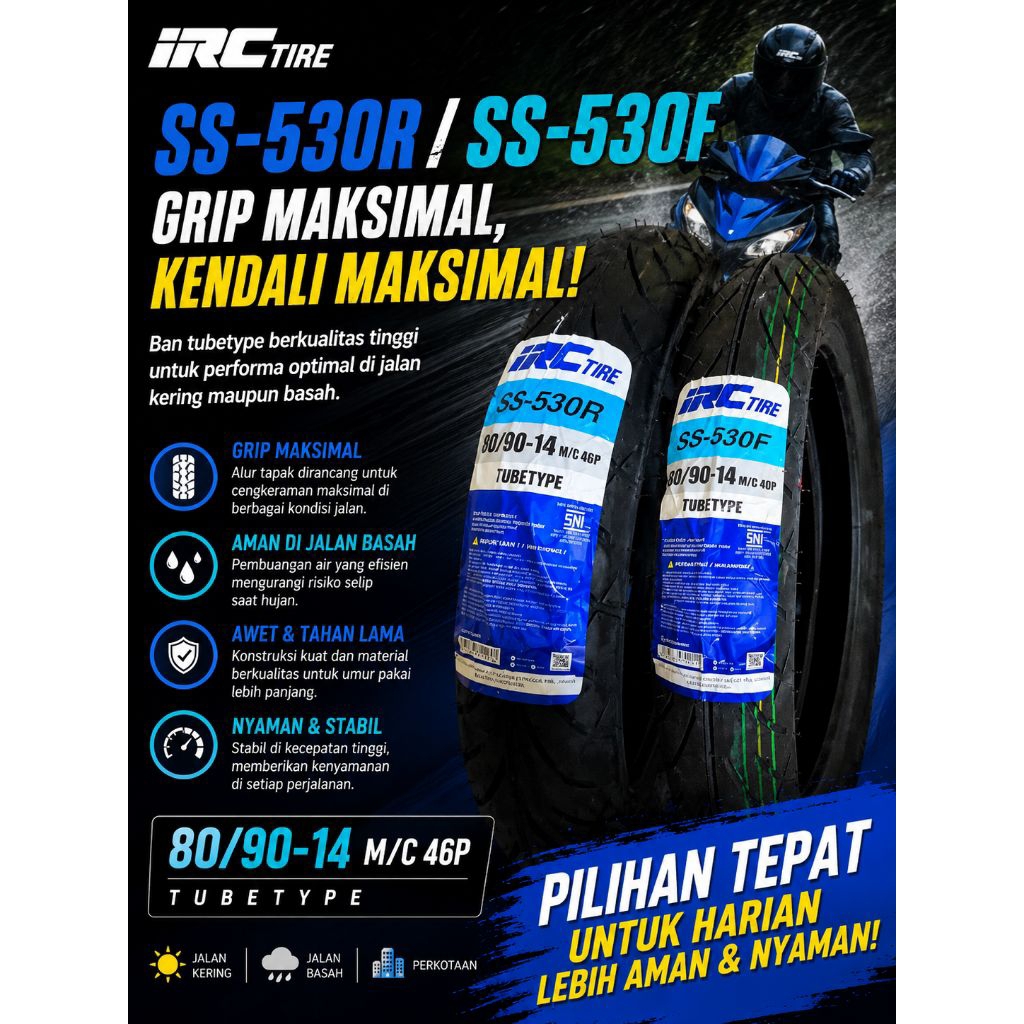 Ban Motor IRC SS-530 Series Ukuran 80/90-14 & 90/90-14Tubetype * Depan : SS-530F * Belakang : SS-530