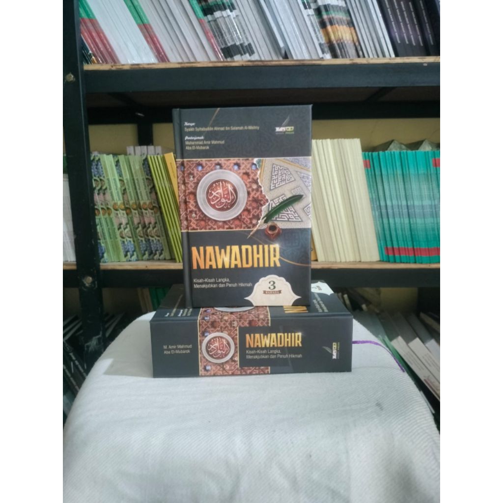 TERJEMAH KITAB NAWADHIR 3 BAHASA | Kisah-kisah Langka, Menakjubkan & Penuh Hikmah