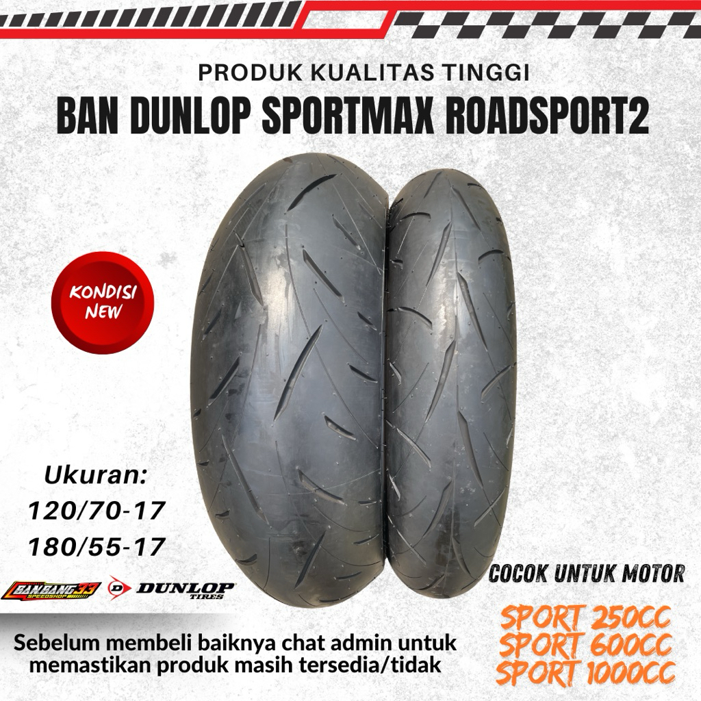 Ban Motor CBR600,R6,ZX6R DUNLOP Sportmax RoadSport2 120/70-17/180/55-17 NEW