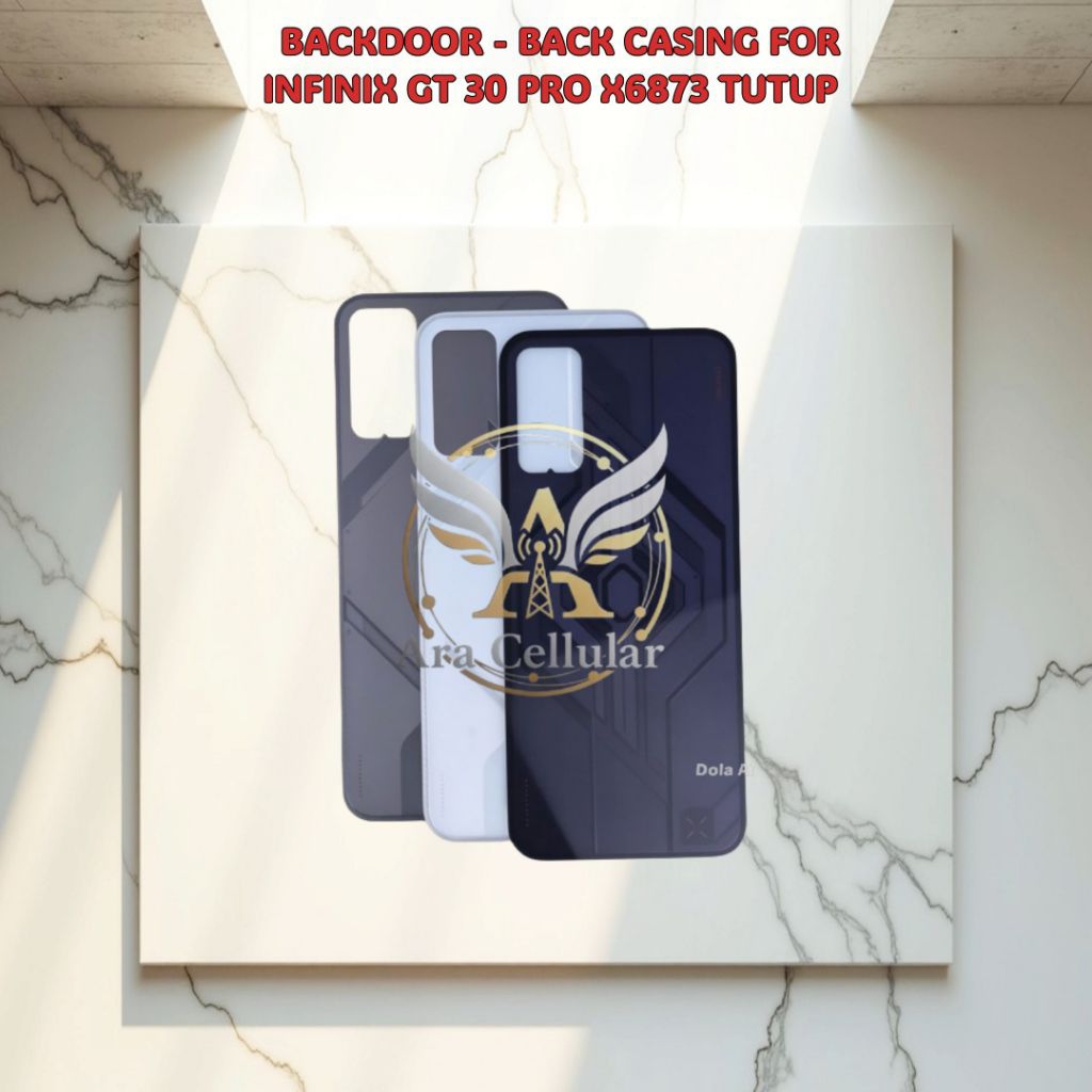 [ K ] BACKDOOR FOR INFINIX GT 30 PRO X6873 BACK CASING  TUTUP BELAKANG BACK DOOR