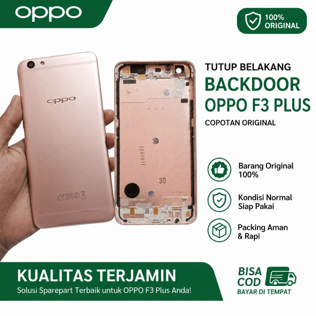 Backdoor / Tutup Belakang Oppo F3 Plus Original Copotan.