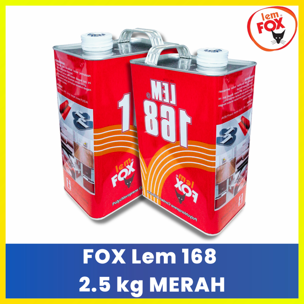 Lem FOX 168 MERAH 2.5kg Kaleng Besar Lem Kontak Kuning Sol Sepatu Bahan Kulit Karpet Vinyl Karet Oto