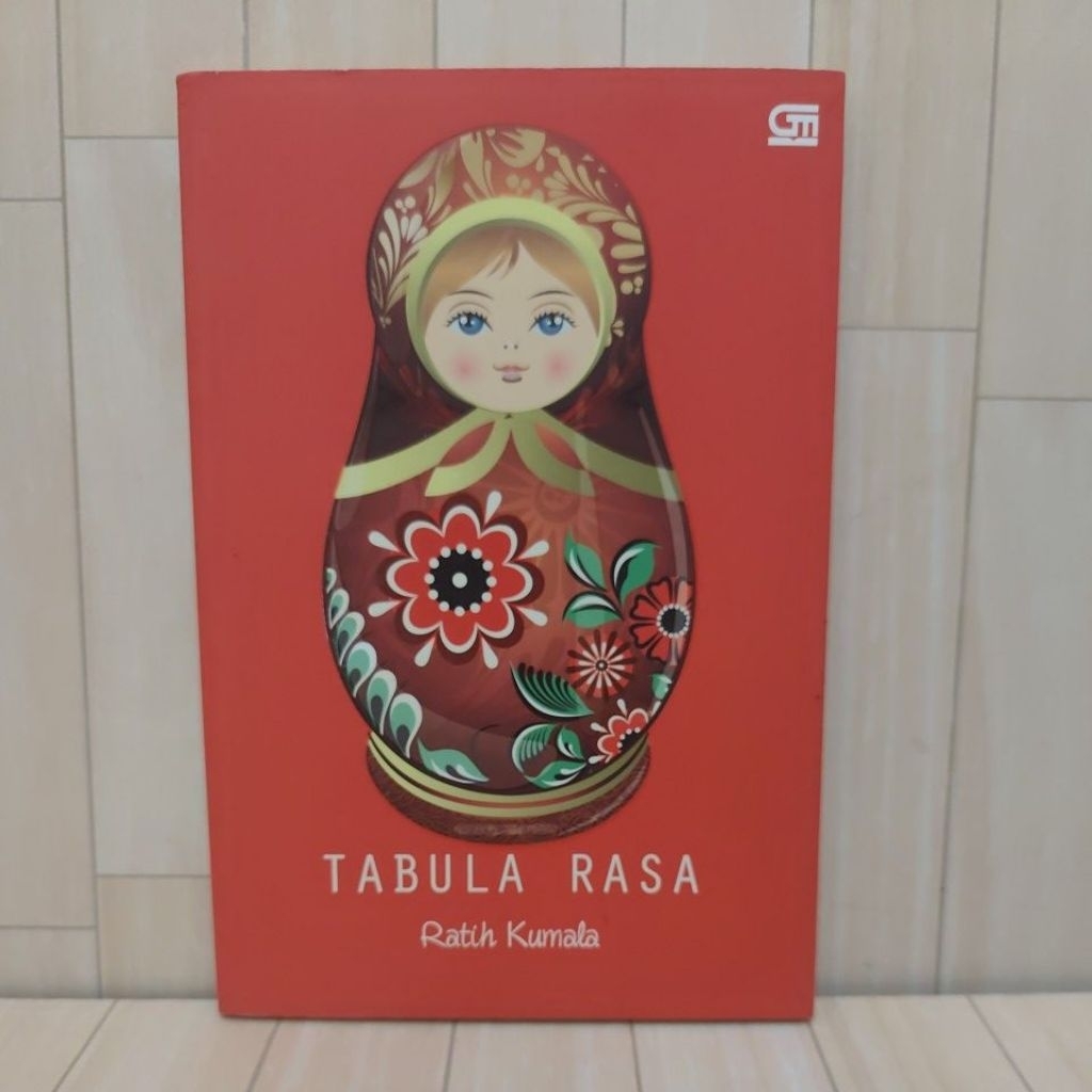 Tabula Rasa - Ratih Kumala | Novel Sastra Indonesia Gramedia Pustaka Utama