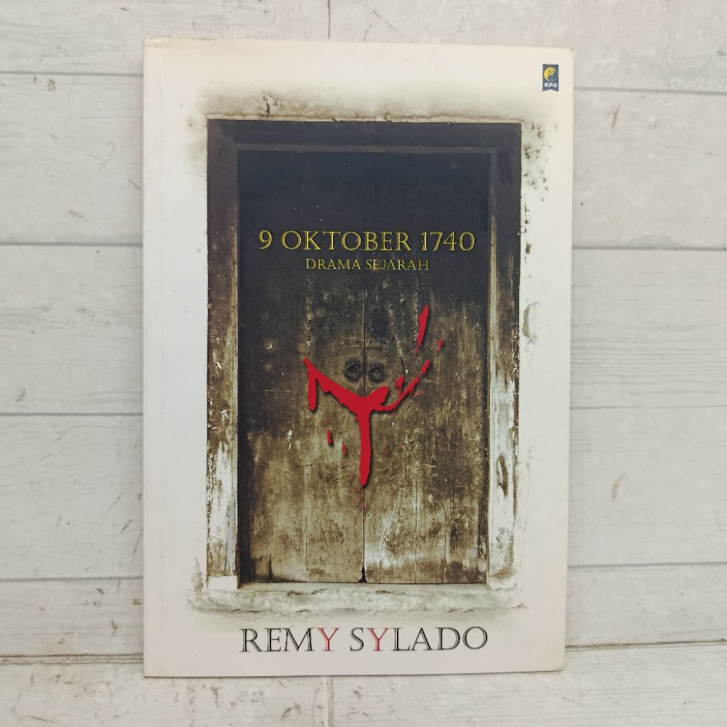 Buku 9 Oktober 1740 Drama Sejarah Remy Sylado softCover