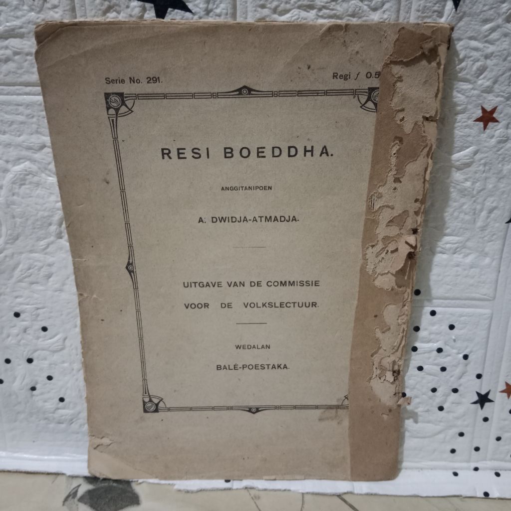 BUKU RELIGI BUDDHIS - RESI BOEDDHA ' BALE POESTAKA BUKU LAWAS JADUL ANTIK TERBITAN BALAI PUSTAKA TAH