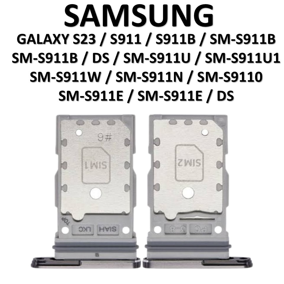 SIMTRAY SAMSUNG GALAXY S23 / S911 / S911B / SM-S911B / SM-S911B/DS / SM-S911U / SM-S911U1 / SM-S911W
