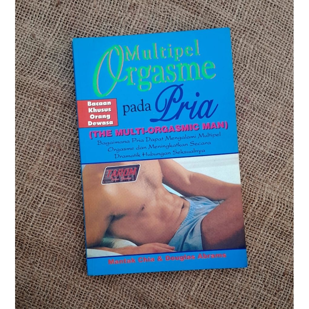Multipel ORGASME Pada PRIA - Mantak Chia & Douglas Abrams