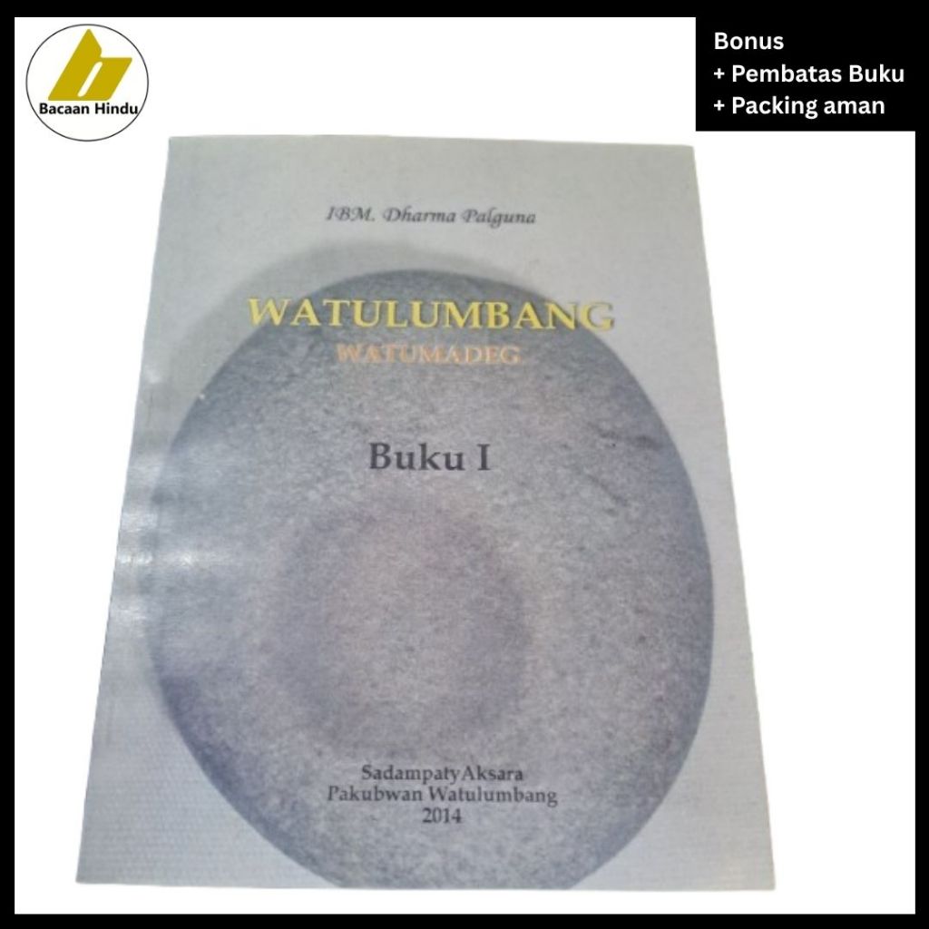 Buku Watulumbang Watumadeg 1 Agama Hindu IBM Dharma Palguna Bacaan Hindu.