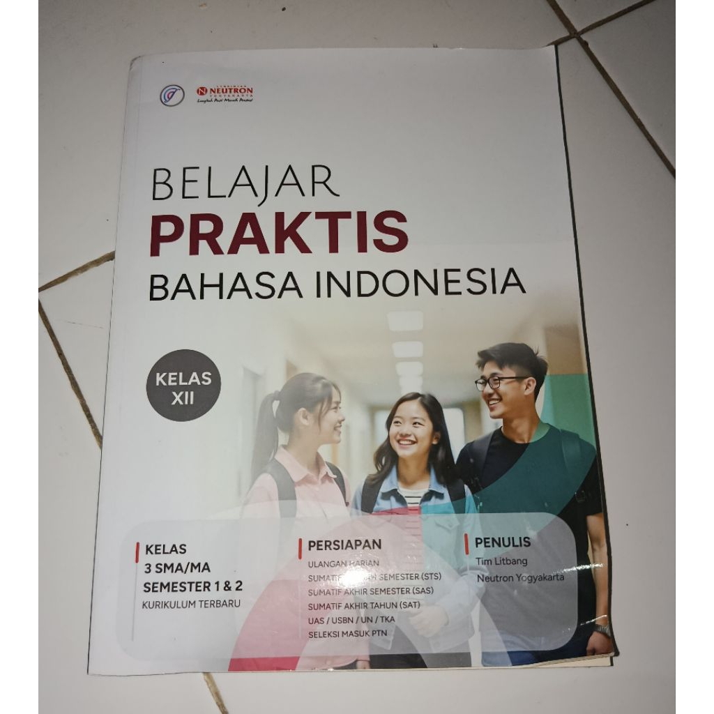 Buku Bahasa Indonesia Kelas 12 SMA Neutron 2026 || Buku Bahasa Indonesia || Buku SMA Kelas 12 || Buk