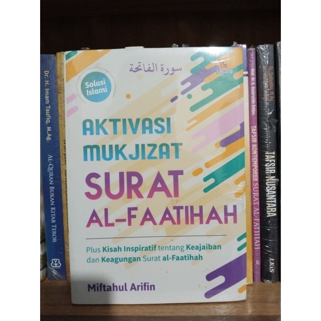 Aktivasi Mukjizat Surah Al-Fatihah