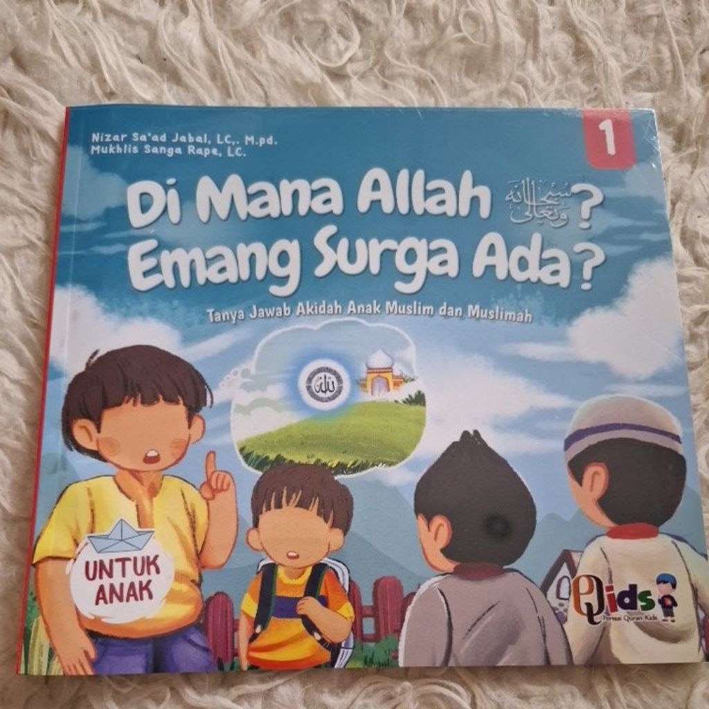 Buku Anak Dimana Allah? Emang Surga Ada? Edisi 1 Soft Cover Segel