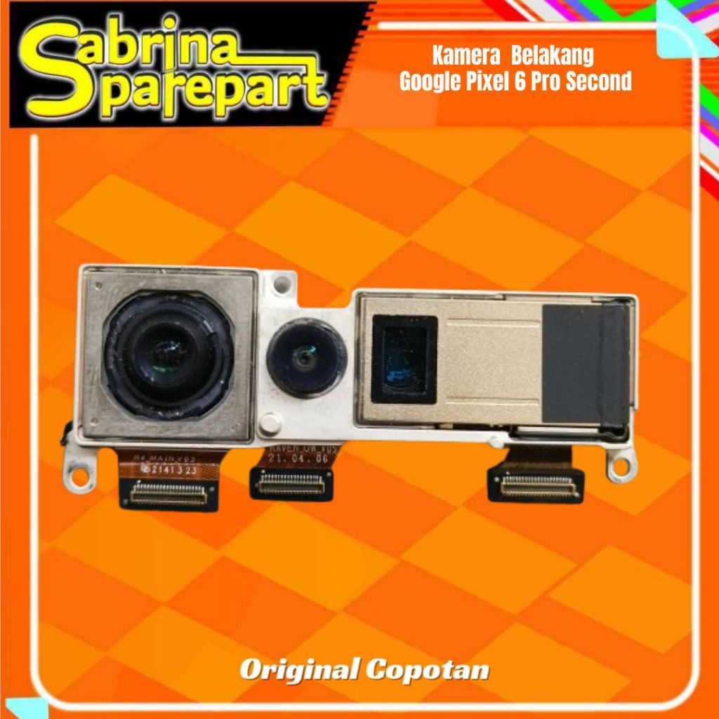Kamera  Belakang Gogle Pixel 6 Pro Second Original Copotan