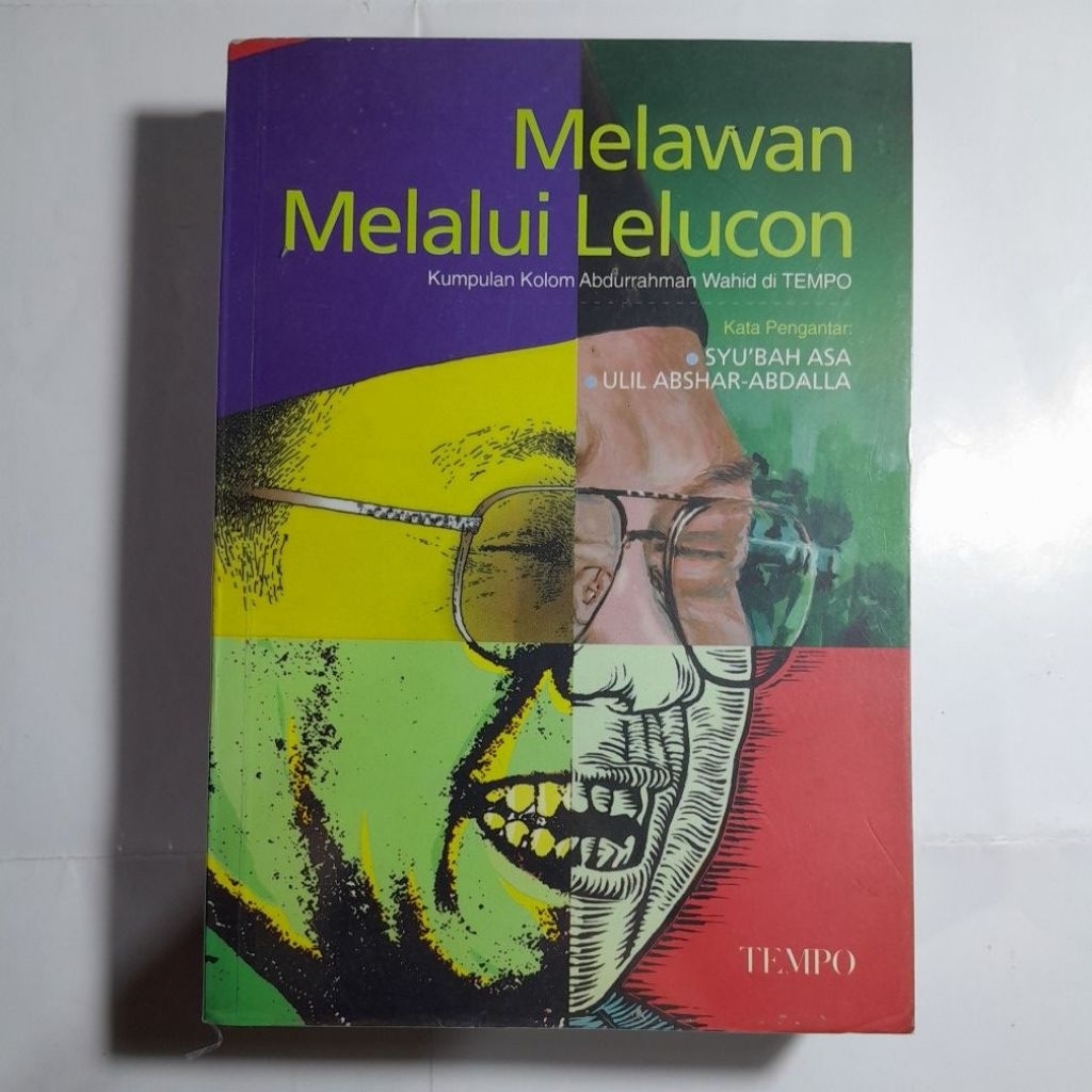 Buku Melawan Melalui Lelucon Kumpulan Kolom Abdurahman Wahid di TEMPO cetakan ORI tahun 2000