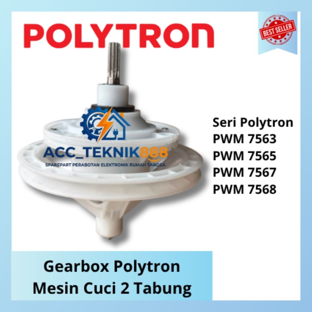Gearbox Mesin Cuci POLYTRON | PWM7563 PWM7565 PWM7567 PWM7568 Mesin Cuci 2 Tabung 10 Gerigi