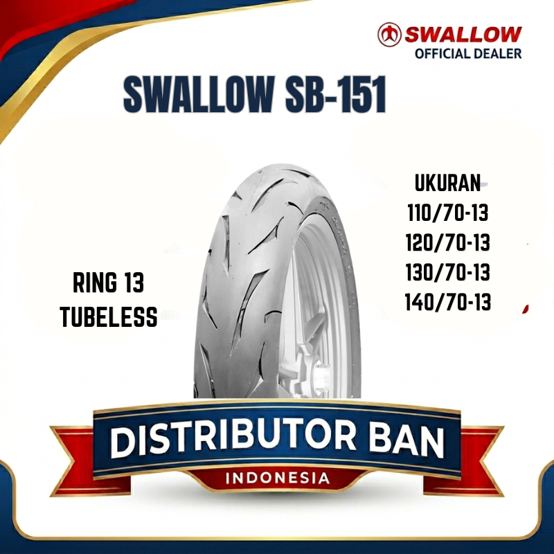 BAN MOTOR SWALLOW SB-151 SLASH 110/70 120/70 130/70 140/70 RING 13 TUBELESS