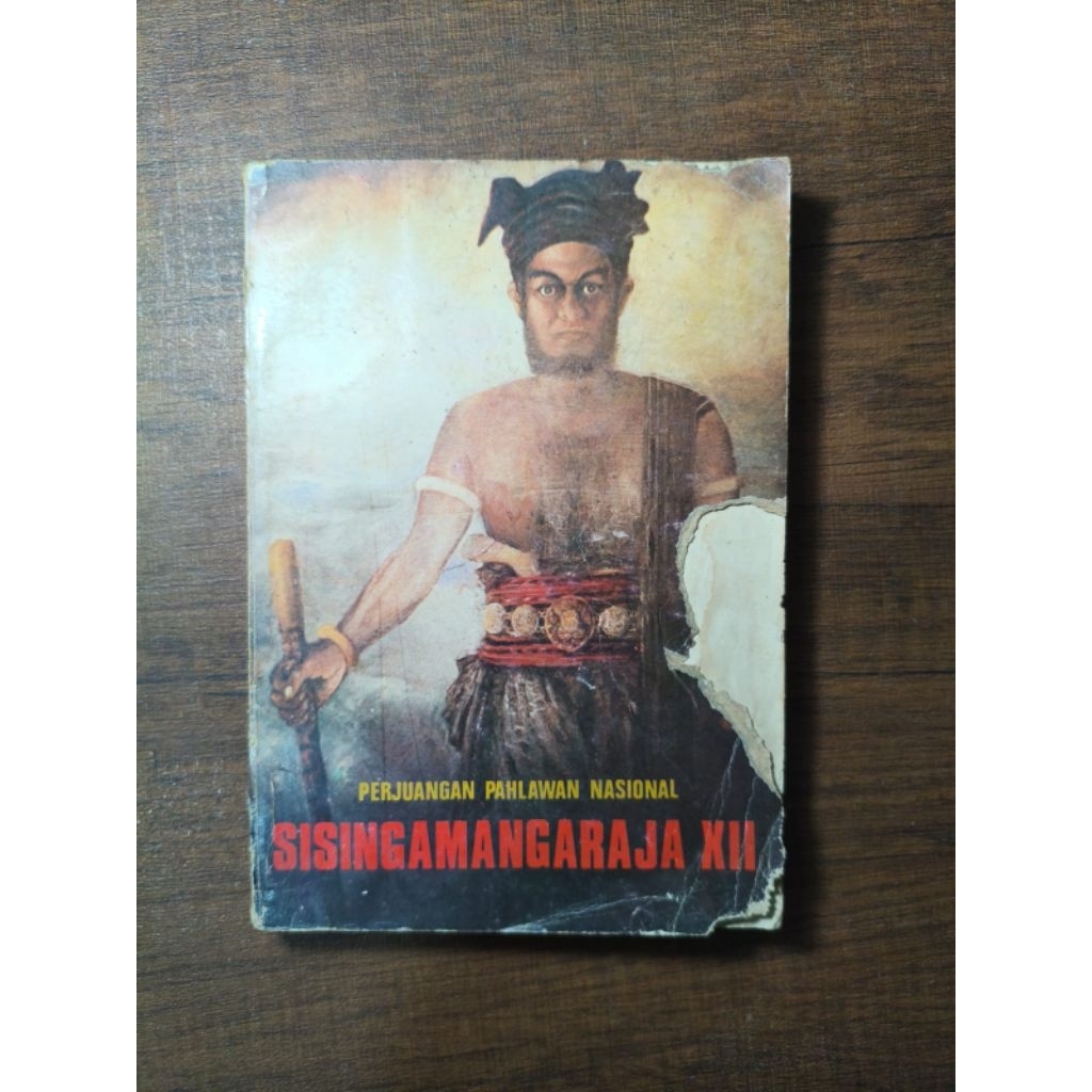 Perjuangan Pahlawan Nasional Sisingamangaraja XII - A. Sibarani
