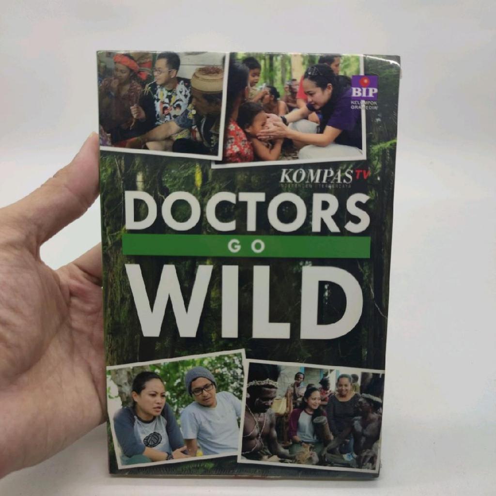 BARU - ORIGINAL - Buku Doctors Go Wild - Kompas TV