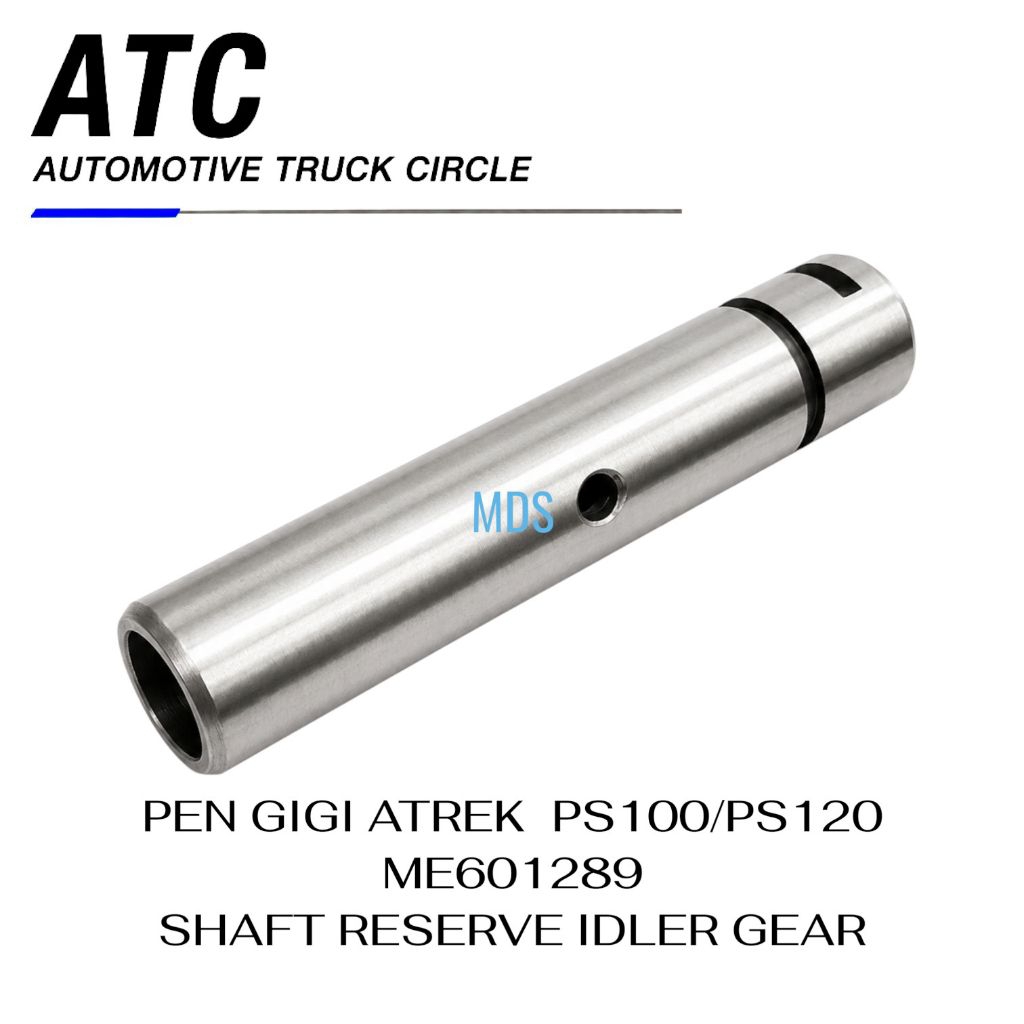PEN GIGI ATREK PS100/PS120 ME601289 | SHAFT RESERVE IDLER GEAR