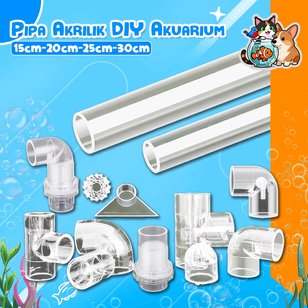 Pipa Akrilik Bening Akuarium DIY Tebal Anti Pecah Sambungan Filter Aerator