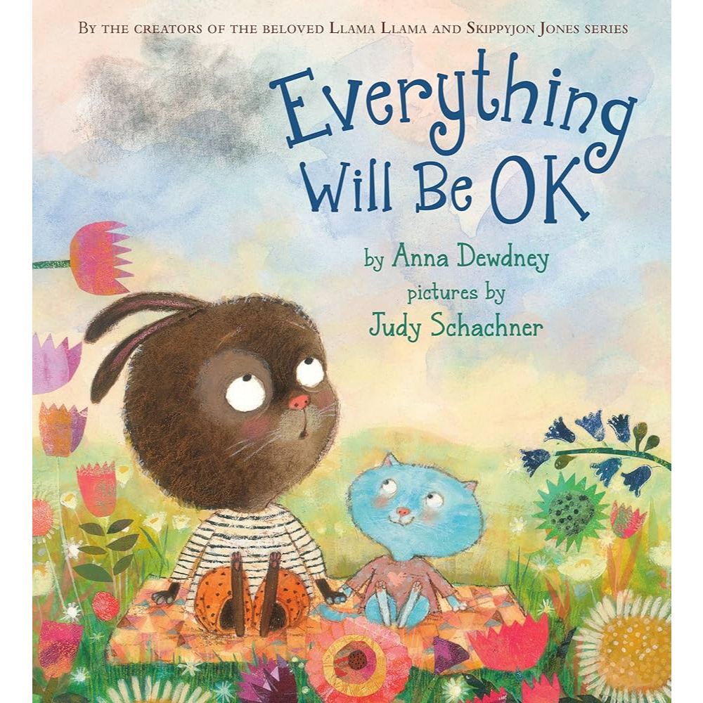 Everything Will Be OK - Buku Cerita Anak Hardcover English | Self-Healing & Emotional Support Pictur