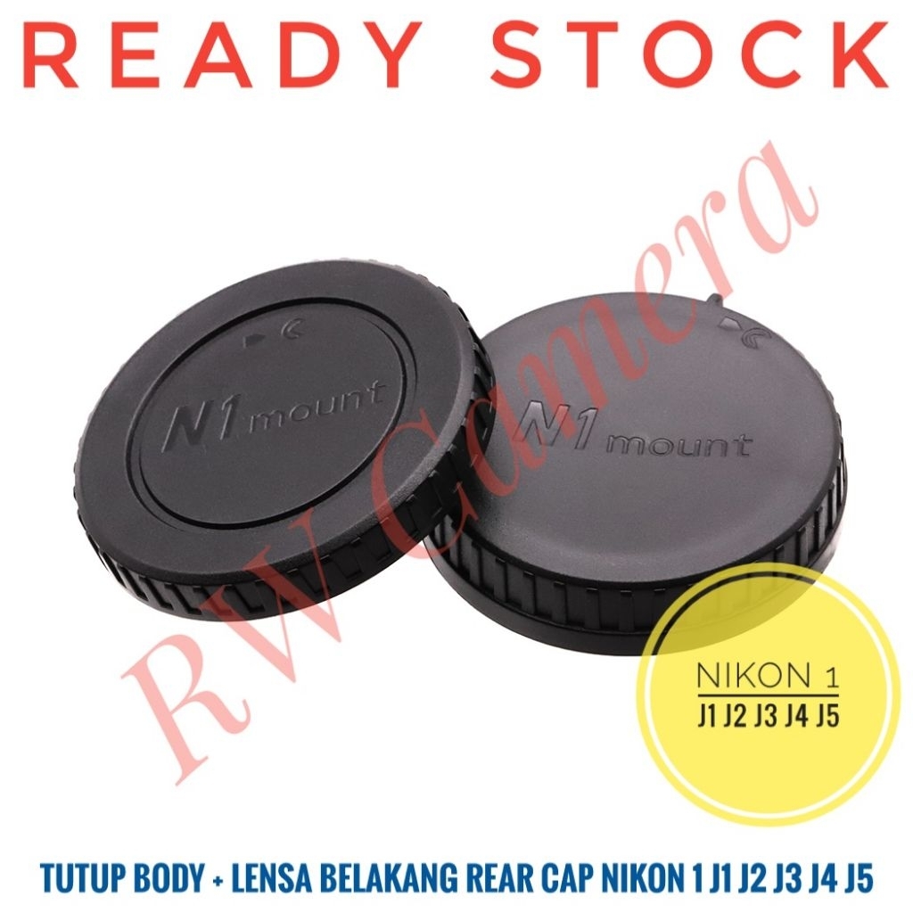 Body + Rear Lens Cap Tutup Lensa Belakang Body Nikon 1 Nikon1 J1 J2 J3 J4 J5