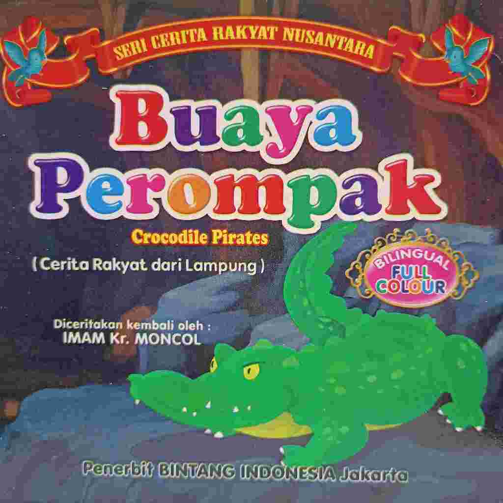 Buku Cerita Rakyat Dari Lampung - Buaya Perompak
