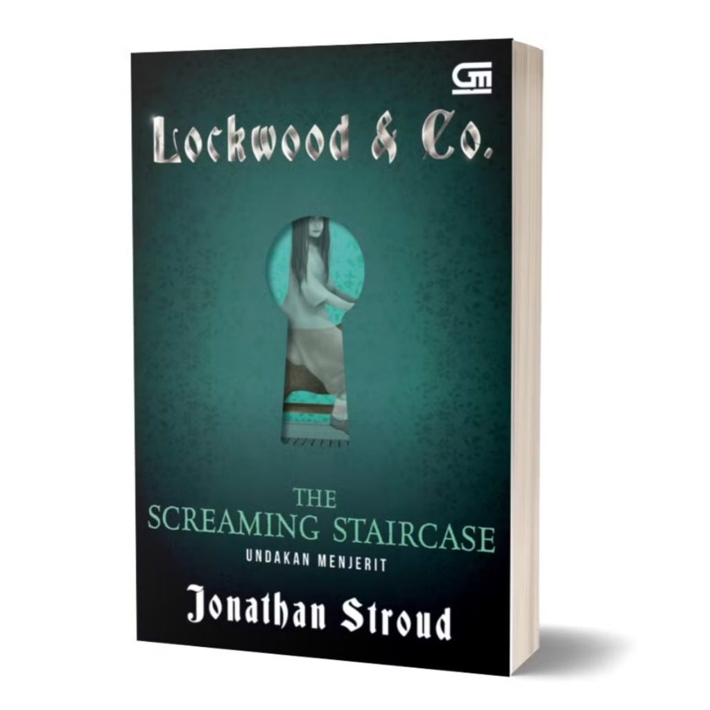 Lockwood & Co 1: Undakan Menjerit (The Screaming Staircase) - Jonathan Stroud