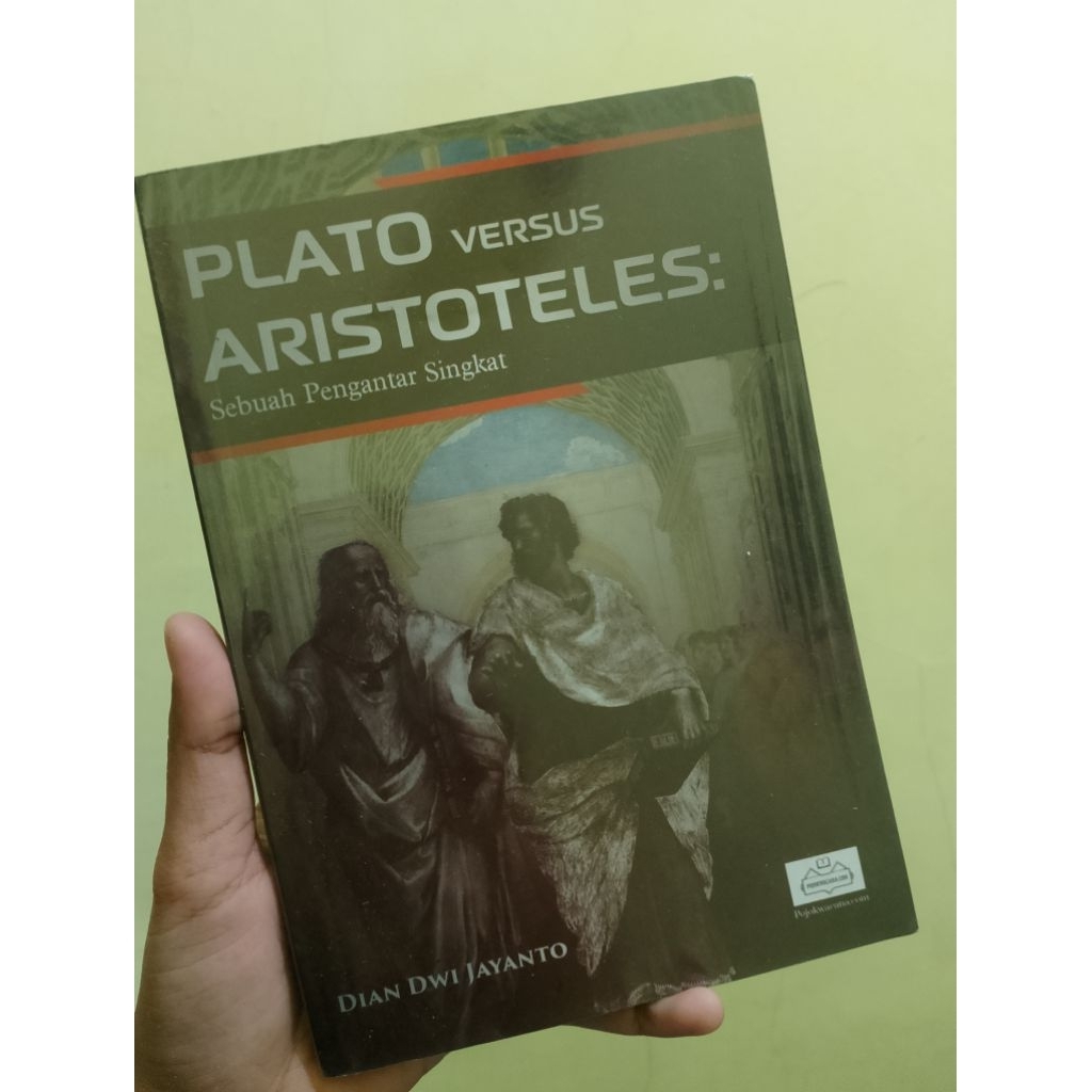 Buku Plato Versus Aristoteles Sebuah Pengantar Singkat, Buku Filsafat, Buku Preloved, Buku Bekas